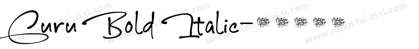 Guru Bold Italic字体转换